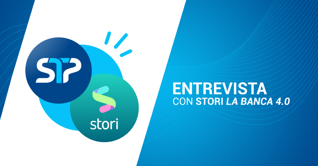 Entrevista con Stori La banca 4.0